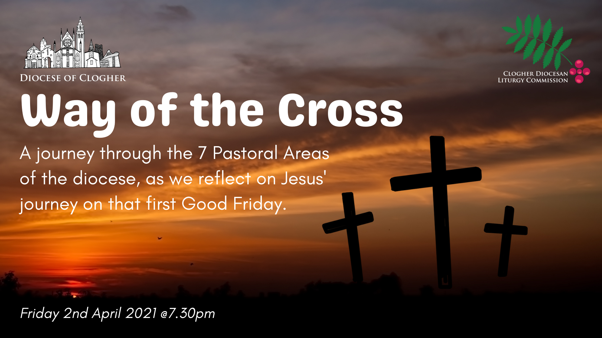 Good Friday - Diocese of Clogher Way of the Cross